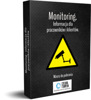 Monitoring. Informacja dla pracowników i klientów. Wzory do pobrania.